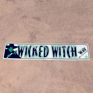 Wicked Witch Way Sign